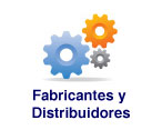 FABRICANTES Y DISTRIBUIDORES